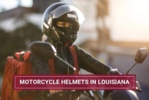 are motorcycle helmets required in Louisiana?